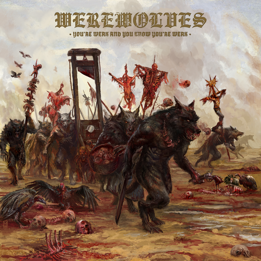 Werewolves 'You're Weak And You Know You're Weak' Album Art